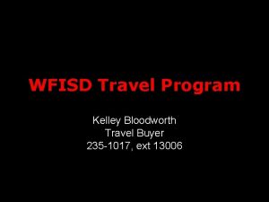 WFISD Travel Program Kelley Bloodworth Travel Buyer 235