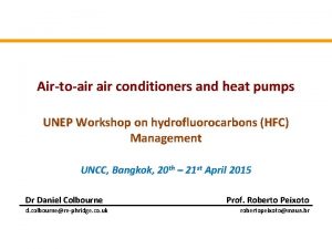 Airtoair conditioners and heat pumps UNEP Workshop on