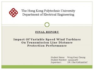 The Hong Kong Polytechnic University Department of Electrical