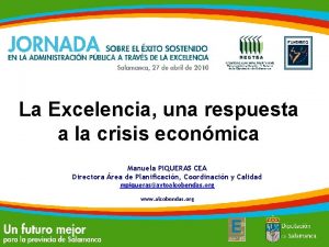 La Excelencia una respuesta a la crisis econmica