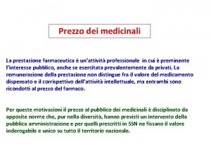 Prezzo dei medicinali La prestazione farmaceutica unattivit professionale