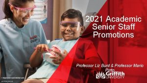 2021 Academic Senior Staff Promotions Professor Liz Burd