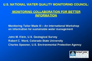 U S NATIONAL WATER QUALITY MONITORING COUNCIL MONITORING