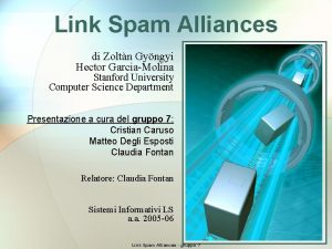 Link Spam Alliances di Zoltn Gyngyi Hector GarciaMolina