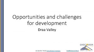 Opportunities and challenges for development Draa Valley 44