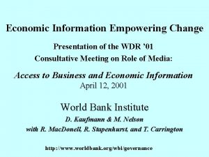 Economic Information Empowering Change Presentation of the WDR