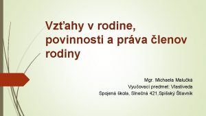 Vzahy v rodine povinnosti a prva lenov rodiny