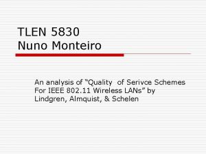 TLEN 5830 Nuno Monteiro An analysis of Quality