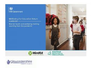 Wellbeing For Education Return Covid19 Mental health and