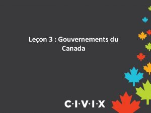 Leon 3 Gouvernements du Canada Gouvernements du Canada