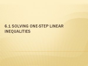 6 1 SOLVING ONESTEP LINEAR INEQUALITIES NOTES Graph