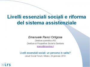 Livelli essenziali sociali e riforma del sistema assistenziale