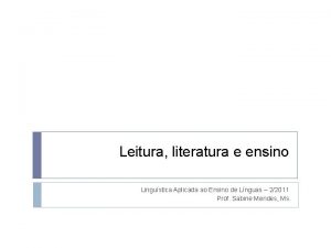 Leitura literatura e ensino Lingustica Aplicada ao Ensino