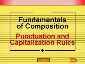 Fundamentals of Composition Punctuation and Capitalization Rules exit