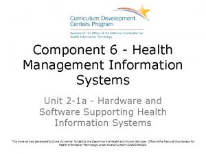 Component 6 Health Management Information Systems Unit 2