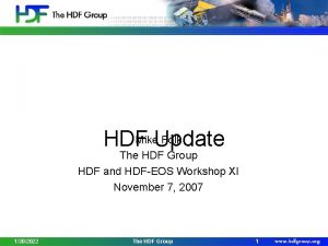 Mike Update Folk HDF The HDF Group HDF