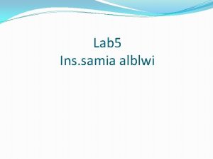 Lab 5 Ins samia alblwi Using VBA do