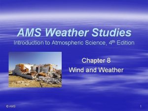 AMS Weather Studies Introduction to Atmospheric Science 4