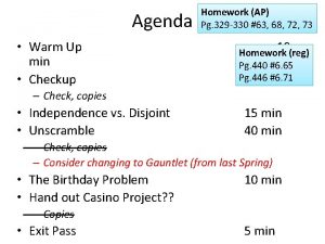 Agenda Warm Up min Checkup Homework AP Pg