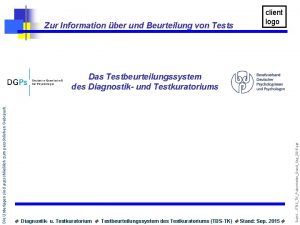 Zur Information ber und Beurteilung von Tests client