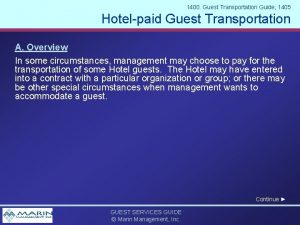 1400 Guest Transportation Guide 1405 Hotelpaid Guest Transportation 1400 Guest Transportation Guide 1405 Hotelpaid Guest Transportation