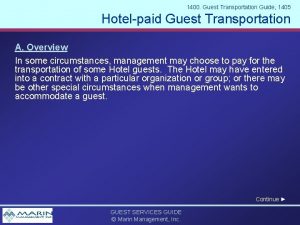 1400 Guest Transportation Guide 1405 Hotelpaid Guest Transportation