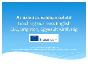 Az zleti az valban zleti Teaching Business English