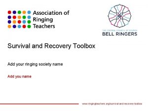 Survival and Recovery Toolbox Add your ringing society