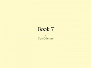 Book 7 The Odyssey Odysseus had been praying