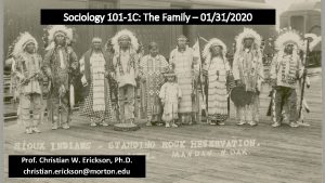 Sociology 101 1 C The Family 01312020 Prof