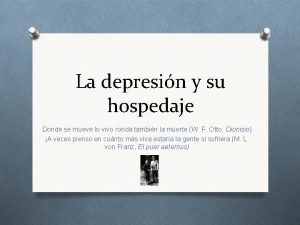 La depresin y su hospedaje Donde se mueve