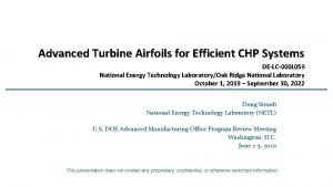 Advanced Turbine Airfoils for Efficient CHP Systems DELC000