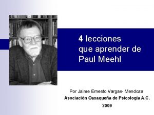 4 lecciones que aprender de Paul Meehl Por