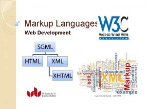 Markup Languages Web Development Standard Generalised Markup Language