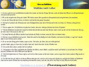 Stern von Bethlehem Matthus nach Luther 1 Da