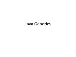 Java Generics Java Generic Generic di Java artinya
