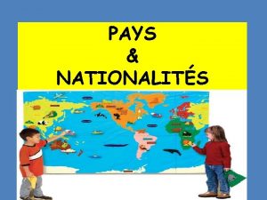 PAYS NATIONALITS Je mappelle Talal Jhabite au Maroc