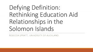 Defying Definition Rethinking Education Aid Relationships in the