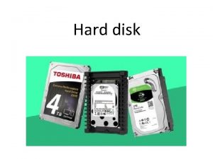 Hard disk Hard disk HDD Hard Disc Drive