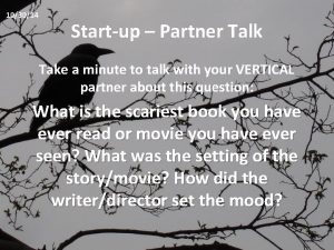 103014 Startup Partner Talk Take a minute to