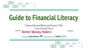 Guide to Financial Literacy Upward Bound Math and