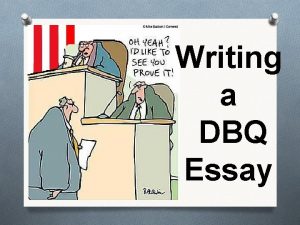 Writing a DBQ Essay What is a DBQ