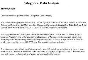 Categorical Data Analysis INTRODUCTION Categorical Data Analysis Dear