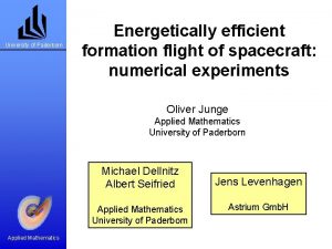 University of Paderborn Energetically efficient formation flight of