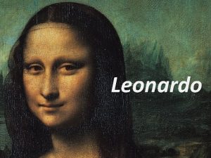 Leonardo Da Vinci Leonardo Il primo 500 Leonardo