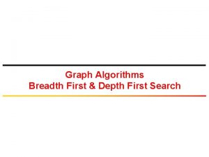 Graph Algorithms Breadth First Depth First Search Network
