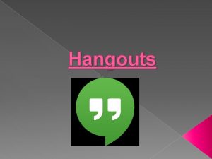 Hangouts Que es Y para que sirve Hangouts