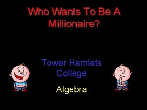 Who Wants To Be A Millionaire Tower Hamlets