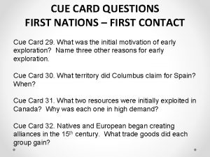 CUE CARD QUESTIONS FIRST NATIONS FIRST CONTACT Cue