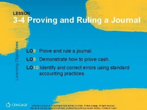 LESSON Learning Objectives 3 4 Proving and Ruling